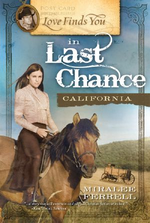 [Women of the West 01] • Love Finds You in Last Chance, California